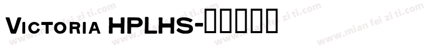 Victoria HPLHS字体转换